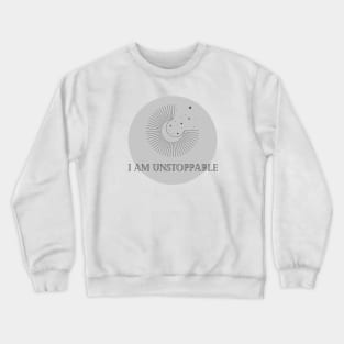 Affirmation Collection - I Am Unstoppable (Gray) Crewneck Sweatshirt